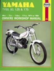 Yamaha TY50, 80, 125 & 175 Owners Workshop Manual - Jeremy Churchill