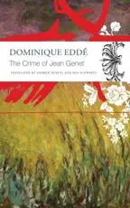 ISBN: 9780857428721 - The Crime of Jean Genet