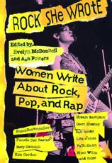 Rock She Wrote - Evelyn McDonnell, Ann Powers