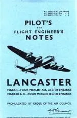 Lancaster I, III, VII & X Pilot's Notes