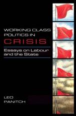 Working-Class Politics in Crisis