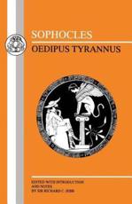 Sophocles: Oedipus Tyrannus - Jebb, Richard C.