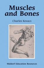 Muscles and Bones - Charles Kovacs