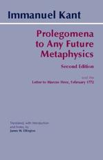 Prolegomena to Any Future Metaphysics That Will Be Able to Come Forward as Science