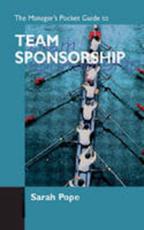 The Manager's Pocket Guide to Team Sponsorship - Sara Pope
