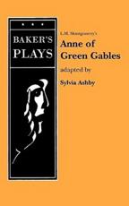 Anne of Green Gables (Non-Musical) - Montgomery, Lucy Maud