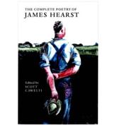 The Complete Poetry of James Hearst - James Hearst (author), Scott Cawelti (volume editor), Nancy Price (foreword)