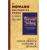 The Wayward and the Seeking: a Collection of Writings by Jean Toomer