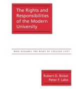 The Rights and Responsibilities of the Modern University