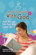 Hot Chocolate With God. 3