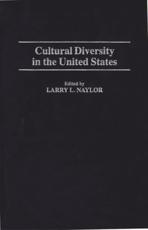 Cultural Diversity in the United States - Larry L. Naylor