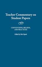 Teacher Commentary on Student Papers: Conventions, Beliefs, and Practices - Ogede, Ode