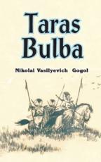 Taras Bulba - Gogol, Nikolai Vasil'evich