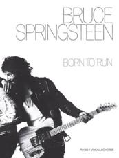 Bruce Springsteen -- Born to Run - Bruce Springsteen