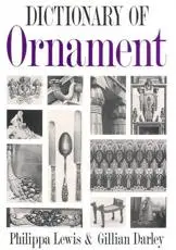 The Dictionary of Ornament