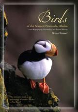 Birds of the Seward Peninsula, Alaska - Brina Kessel (author)