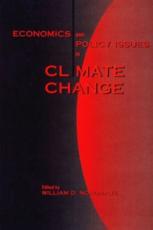 Economics and Policy Issues in Climate Change - Nordhaus, William D.