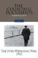 The Churchill Documents, Volume 16