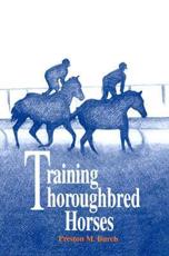 Training Thoroughbred Horses