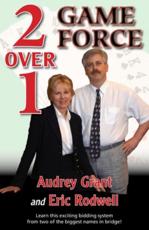 2 Over 1 Game Force - Audrey Grant, Eric Rodwell
