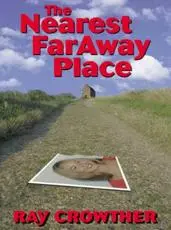 The Nearest Faraway Place