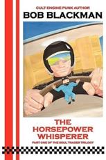 The Horsepower Whisperer - Bob Blackman