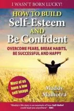 How to Build Self-Esteem and Be Confident