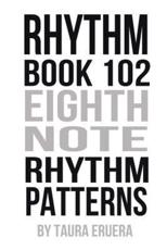 Rhythm Book 102 - Taura Eruera (author)