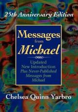 Messages From Michael: 25th Anniversary Edition - Yarbro, Chelsea, Quinn