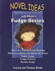 Novel Ideas: Judy Blume's Fudge Series