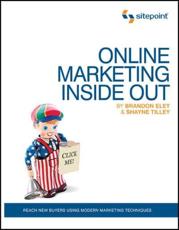 Online Marketing Inside Out - Brandon Eley, Shayne Tilley