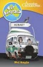 Our Australia Hobart - Australian Geographic