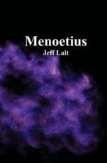 Menoetius - Jeff Lait (author)