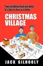Christmas Village - Jack Gilhooly (author)