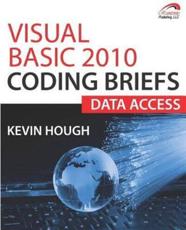 Visual Basic 2010 Coding Briefs - Kevin Hough (author)