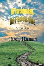 Bi Parchamaan, the Flagless Ones - Hassan H Faramarz