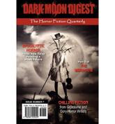 Dark Moon Digest - Issue Number 7
