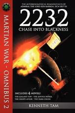 2232: Chase Into Blackness - Tam, Kenneth