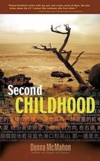 Second Childhood - Donna McMahon