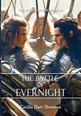 The Battle of Evernight - Special Edition: The Bitterbynde Book #3