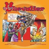 Chevalier The Queen's Mouseketeer: Volume One: The Hero's Quest (Fantasy Books for Kids 6-10/Fantasy Comic Books for Kids 6-10/Bedtime Books of Kids 6-10, Volume One) - Hughes, Darryl,