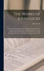 The Works of John Locke - John Locke