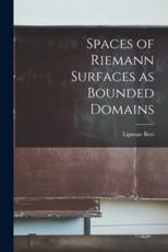 Spaces of Riemann Surfaces as Bounded Domains - Lipman Bers