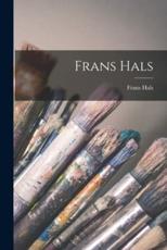 Frans Hals - Frans Hals