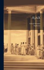 Ajax - Sophocles, Eduard Wunder
