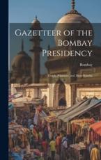Gazetteer of the Bombay Presidency - Bombay