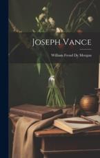 Joseph Vance - William Frend De Morgan