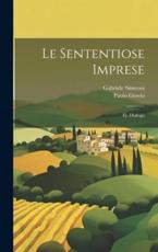 Le Sententiose Imprese; Et, Dialogo - Paolo Giovio, Gabriele Simeoni