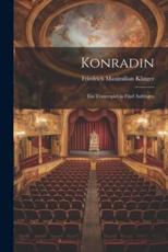 Konradin - Friedrich Maximilian Klinger
