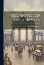 Geschichte Der Stadt Hameln - Friedrich Sprenger